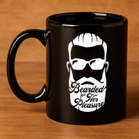 Bearded For Her Pleasure Funny 11oz C Handle Ceramic Mug