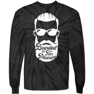 Bearded For Her Pleasure Funny Tie-Dye Long Sleeve Shirt