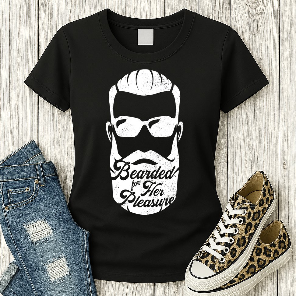 Bearded For Her Pleasure Funny Womens T-Shirt