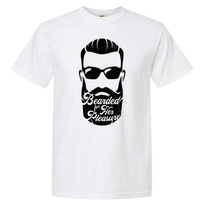 Bearded For Her Pleasure Funny Garment-Dyed Heavyweight T-Shirt