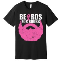 Beards For Boobs Breast Cancer Premium T-Shirt