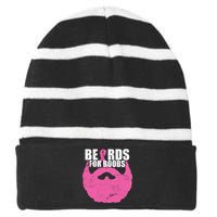 Beards For Boobs Breast Cancer Striped Beanie with Solid Band