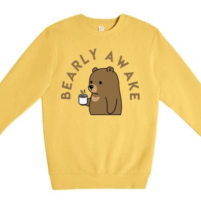 Bearly Awake Premium Crewneck Sweatshirt