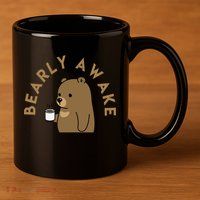 Bearly Awake 11oz C Handle Ceramic Mug