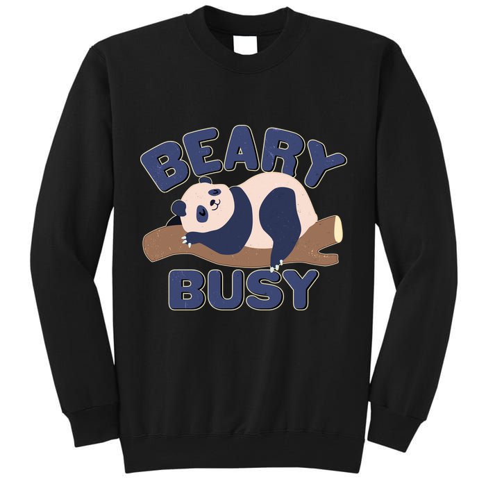 Beary Busy Cute Lazy Panda Tall Sweatshirt