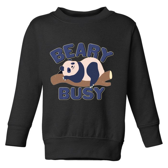 Beary Busy Cute Lazy Panda Toddler Sweatshirt