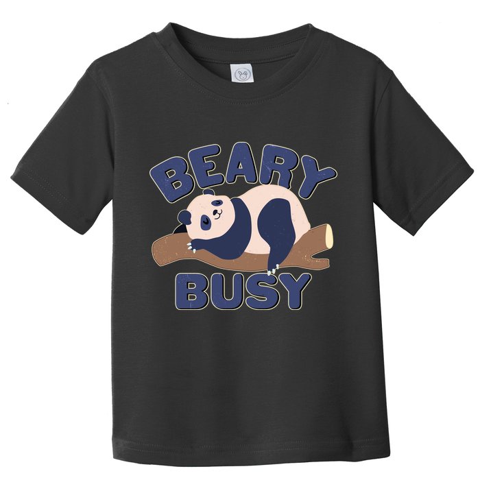 Beary Busy Cute Lazy Panda Toddler T-Shirt