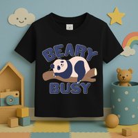 Beary Busy Cute Lazy Panda Toddler T-Shirt