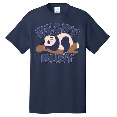 Beary Busy Cute Lazy Panda Tall T-Shirt