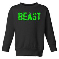 Beast Gym Workout Mode Fitness Logo Toddler Sweatshirt