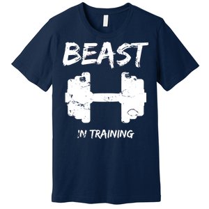 Beast In Training  Premium T-Shirt