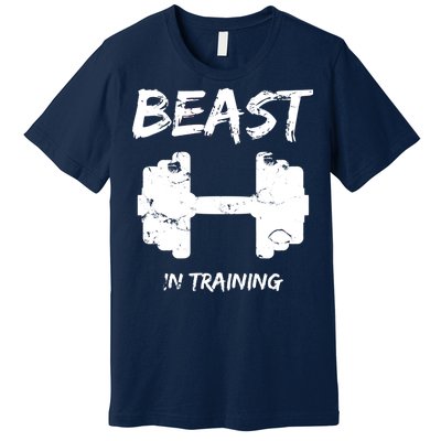 Beast In Training  Premium T-Shirt