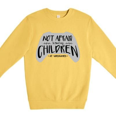 Beat My Children At Video Games Funny Premium Crewneck Sweatshirt