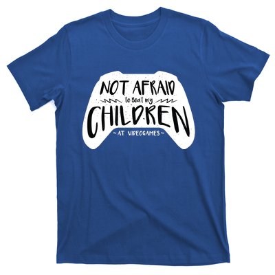 Beat My Children At Video Games Funny T-Shirt