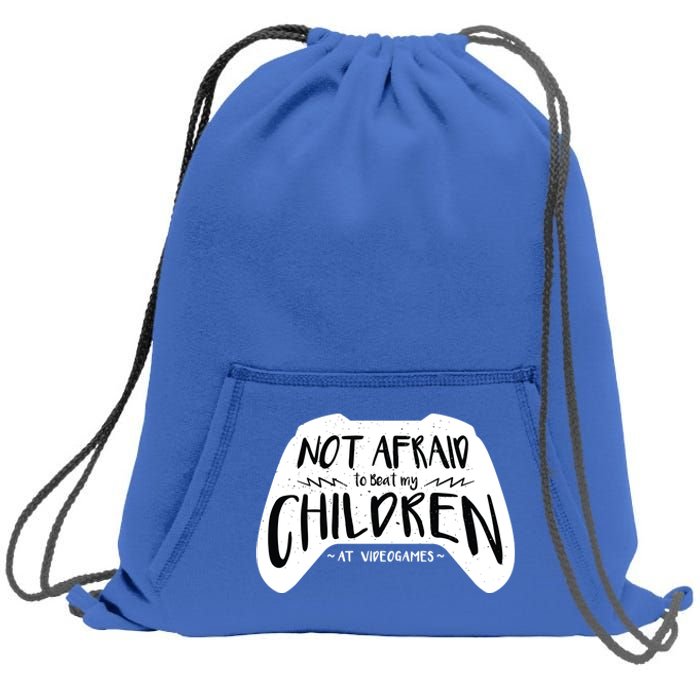 Beat My Children At Video Games Funny Sweatshirt Cinch Pack Bag