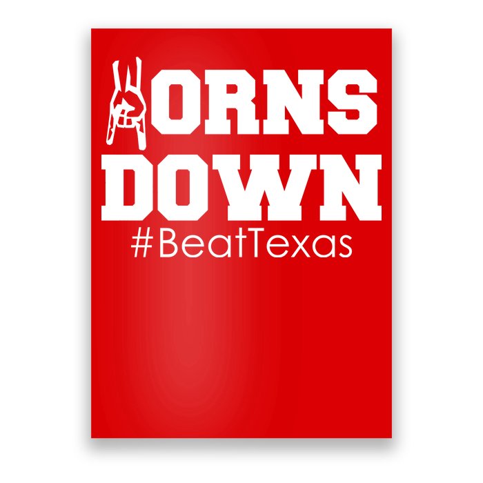 Beat Texas Horns Down Football Poster