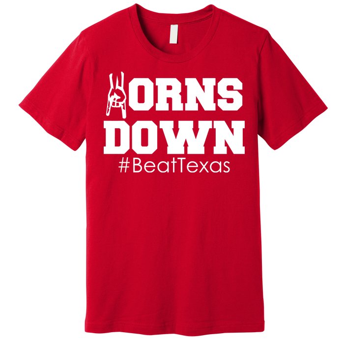 Beat Texas Horns Down Football Premium T-Shirt