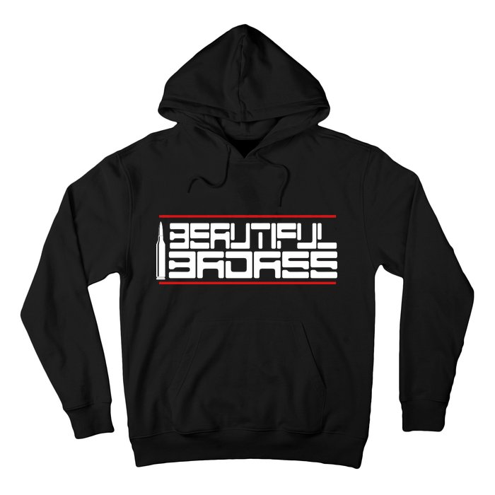 Beautiful Badass Hoodie