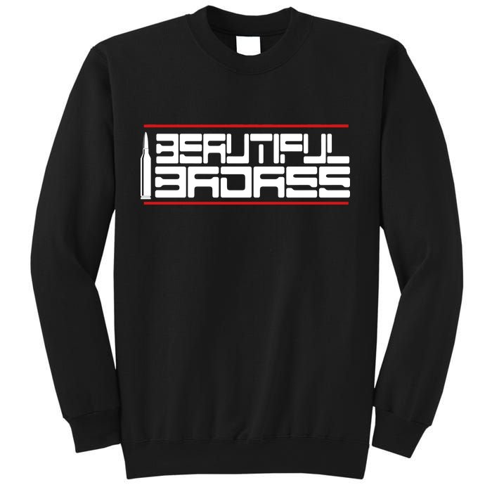 Beautiful Badass Sweatshirt