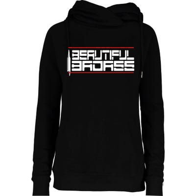 Beautiful Badass Womens Funnel Neck Pullover Hood