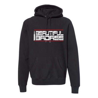 Beautiful Badass Premium Hoodie