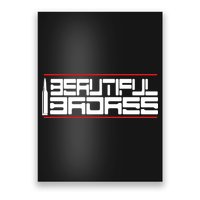Beautiful Badass Poster