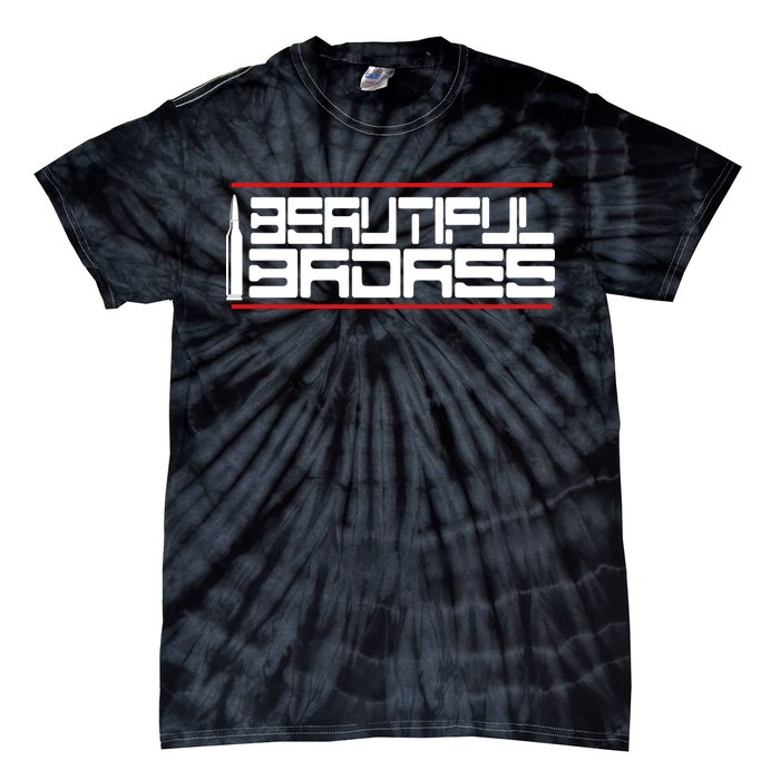 Beautiful Badass Tie-Dye T-Shirt