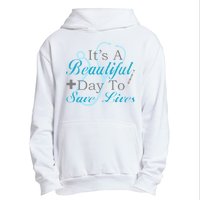 Beautiful Day To Save Lives Nurse Urban Pullover Hoodie