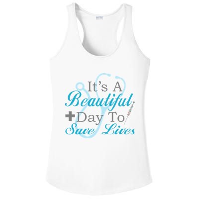 Beautiful Day To Save Lives Nurse Ladies PosiCharge Competitor Racerback Tank