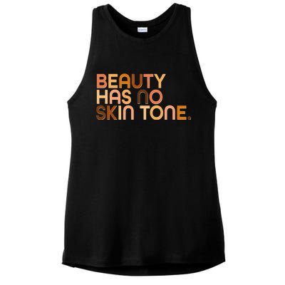 Beauty Has No Skin Tone Body Positive Diversity Ladies PosiCharge Tri-Blend Wicking Tank