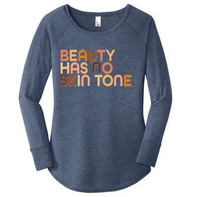 Beauty Has No Skin Tone Body Positive Diversity Women's Perfect Tri Tunic Long Sleeve Shirt