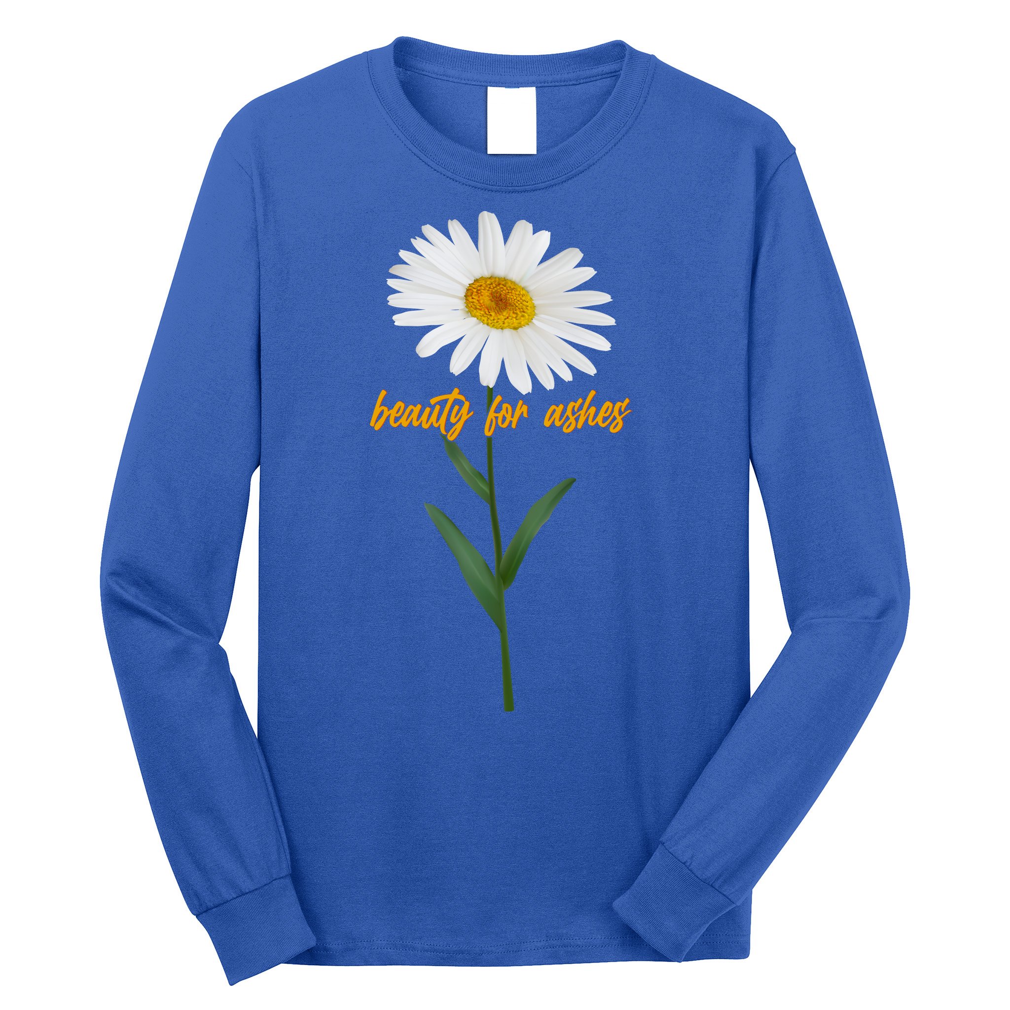 Beauty To Ashes Daisy Flower Long Sleeve Shirt
