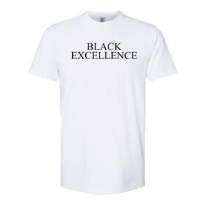 Black Excellence Black Lives Matter No Justice No Peace Gift Softstyle CVC T-Shirt