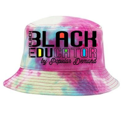 Black Educator By Popular Ded Black History Month Great Gift Tie-Dyed Bucket Hat