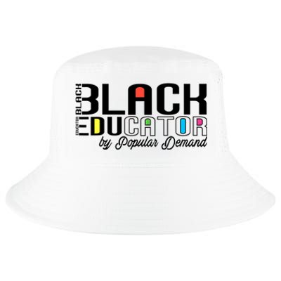 Black Educator By Popular Ded Black History Month Great Gift Cool Comfort Performance Bucket Hat