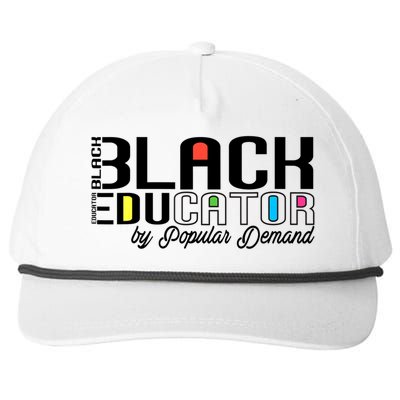 Black Educator By Popular Ded Black History Month Great Gift Snapback Five-Panel Rope Hat