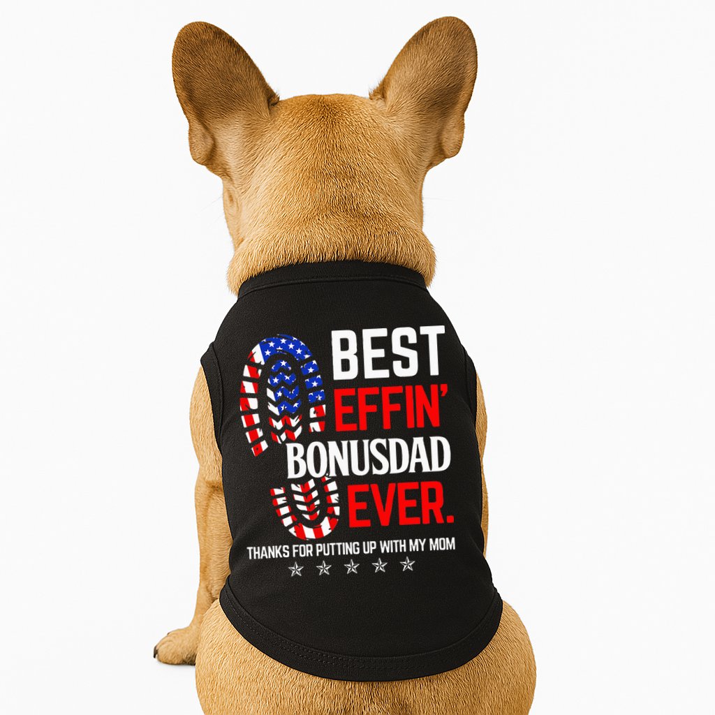 Best Effin Bonus Dad Ever Step Dad Fathers Day Gift Doggie Tank
