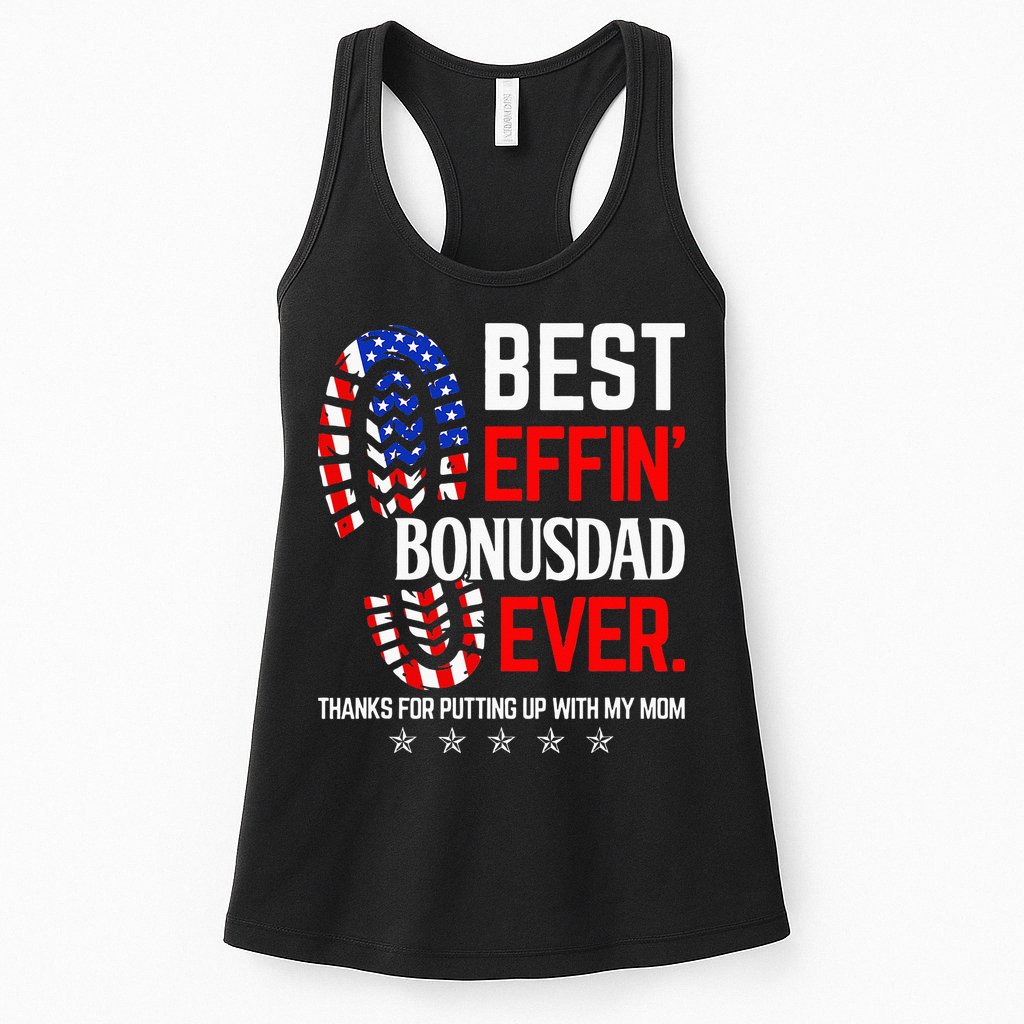 Best Effin Bonus Dad Ever Step Dad Fathers Day Gift Womens Tank Top