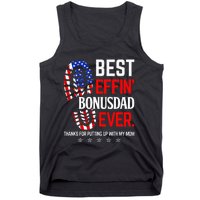 Best Effin Bonus Dad Ever Step Dad Fathers Day Gift Tank Top