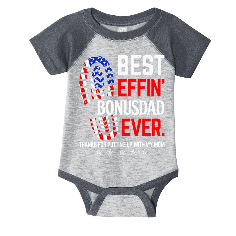 Best Effin Bonus Dad Ever Step Dad Fathers Day Gift Infant Baby Jersey Bodysuit