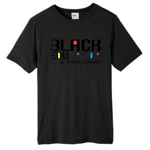 Black Educator By Popular Ded Black History Month Gift Tall Fusion ChromaSoft Performance T-Shirt