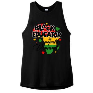 Black Educator By Popular Ded Black History Month Funny Gift Ladies PosiCharge Tri-Blend Wicking Tank