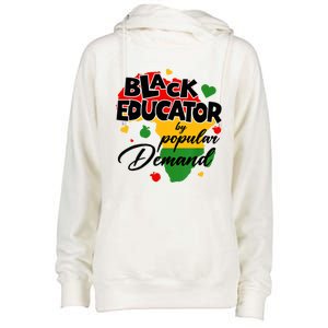 Black Educator By Popular Ded Black History Month Funny Gift Womens Funnel Neck Pullover Hood