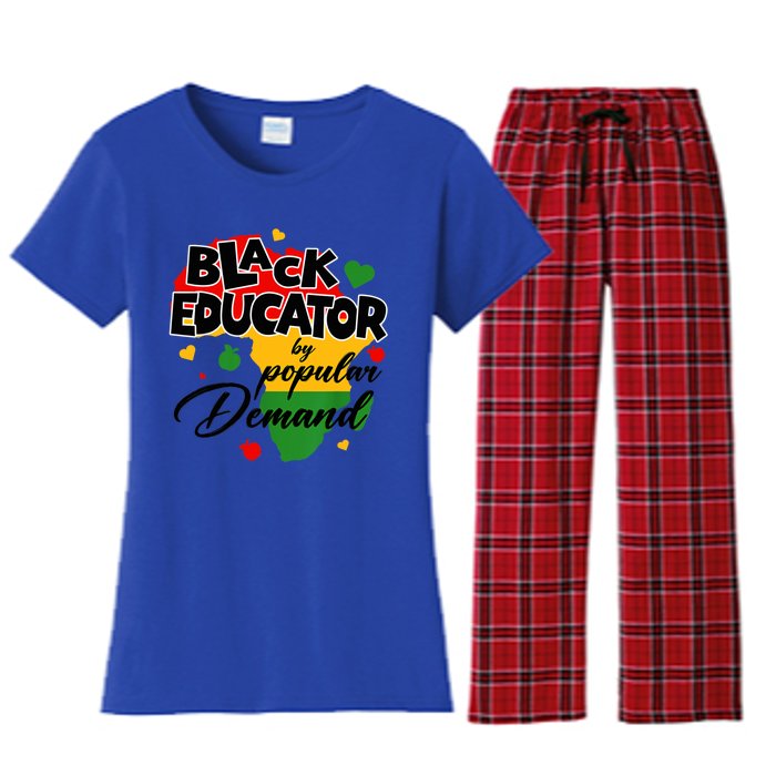 Black Educator By Popular Ded Black History Month Funny Gift Women's Flannel Pajama Set