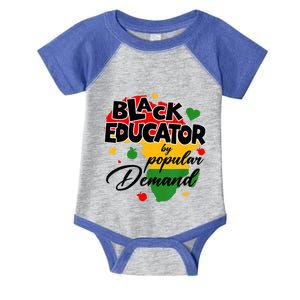 Black Educator By Popular Ded Black History Month Funny Gift Infant Baby Jersey Bodysuit