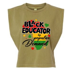 Black Educator By Popular Ded Black History Month Funny Gift Garment-Dyed Women's Muscle Tee