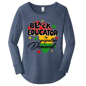 Black Educator By Popular Ded Black History Month Funny Gift Women's Perfect Tri Tunic Long Sleeve Shirt