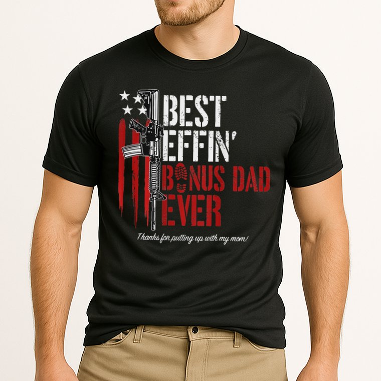 Best Effin' Bonus Dad Ever Cooling Performance Crew T-Shirt
