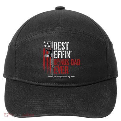 Best Effin' Bonus Dad Ever 7-Panel Snapback Hat