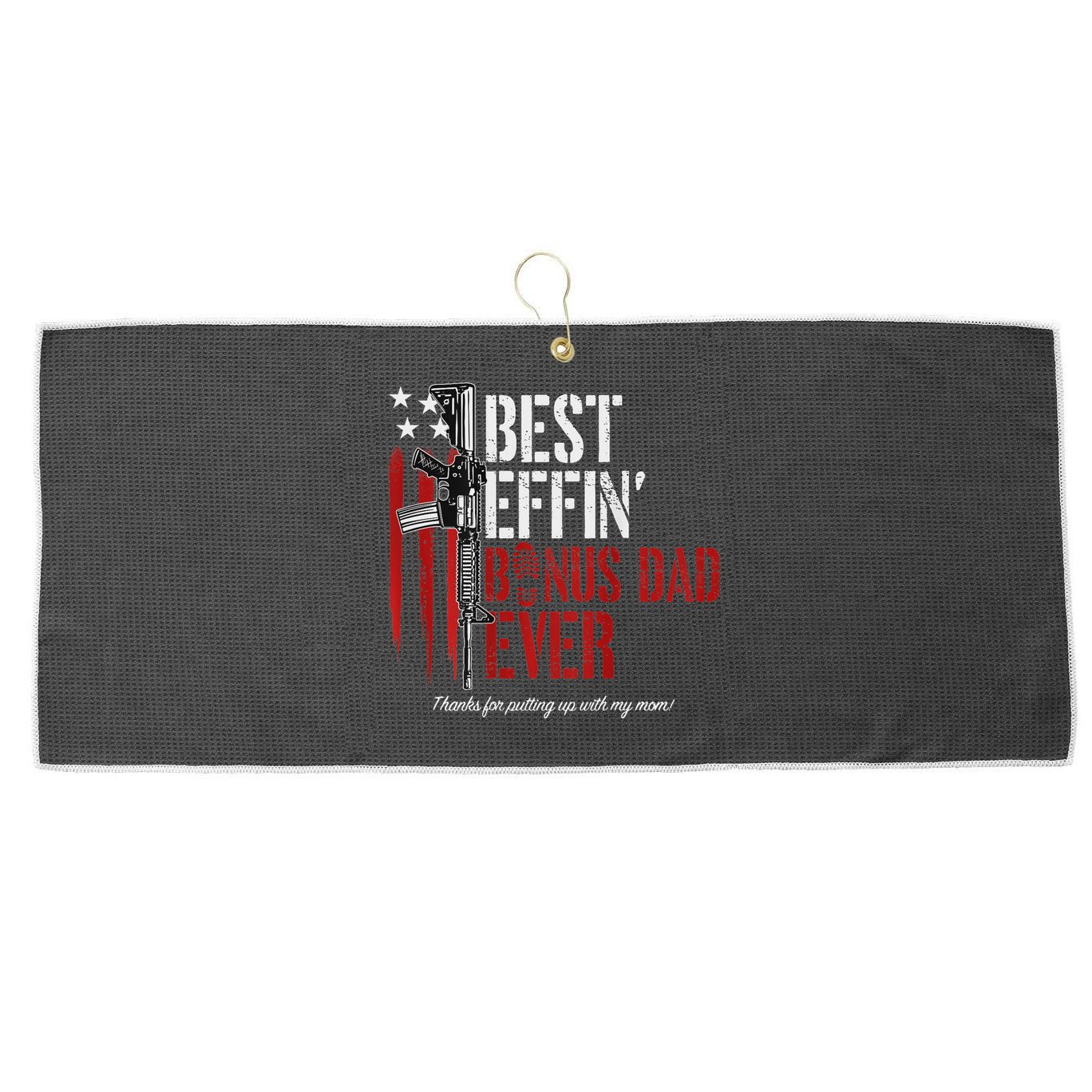 Best Effin' Bonus Dad Ever Large Microfiber Waffle Golf Towel